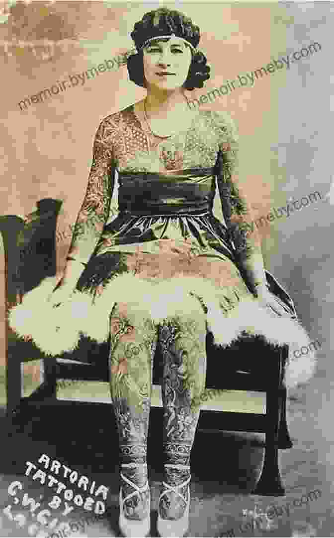 A Portrait Of A Tattooed Lady From The 1920s, Showcasing Her Intricate And Striking Body Art The Tattooed Lady: A History