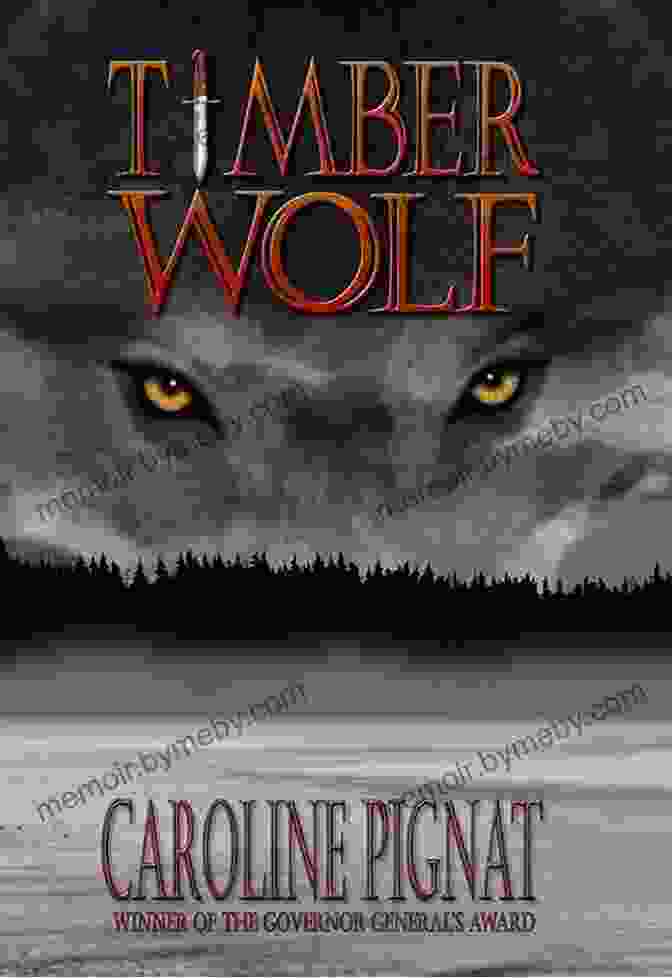 A Portrait Of Caroline Pignat, The Acclaimed Author Of Timber Wolf, Showcasing Her Passion For Writing And Connection With Nature. Timber Wolf Caroline Pignat