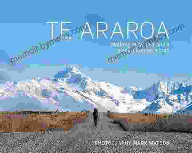 Book Cover Of Te Araroa: The Long Pathway A Tale From A Trail: Te Araroa The Long Pathway