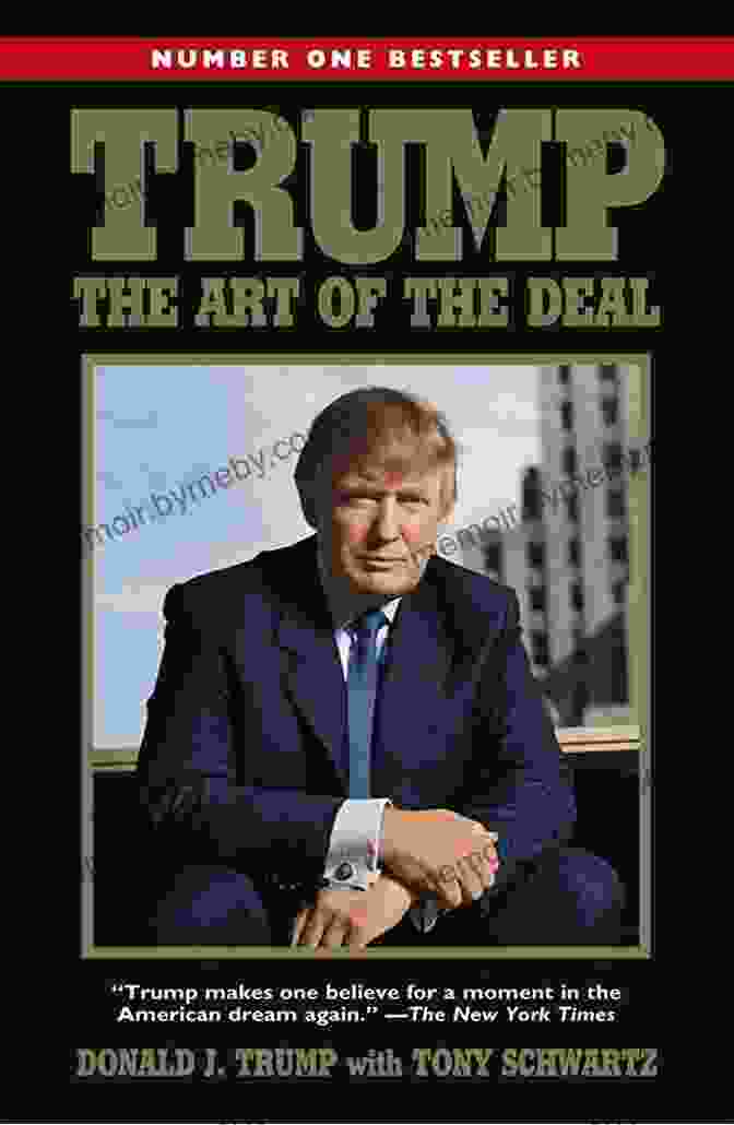 Cover Of 'The Art Of The Deal' By Donald Trump Trump: The Art Of The Deal