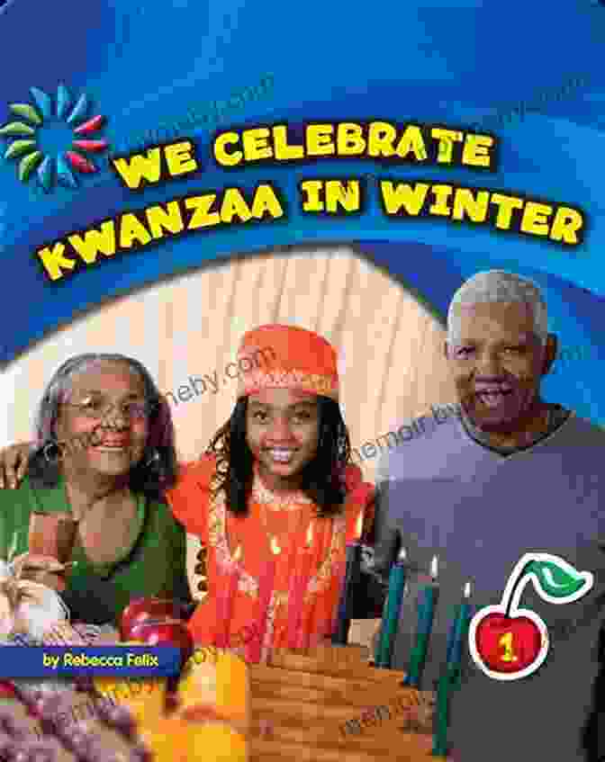 Cover Of 'We Celebrate Kwanzaa In Winter' Book We Celebrate Kwanzaa In Winter (21st Century Basic Skills Library: Let S Look At Winter)