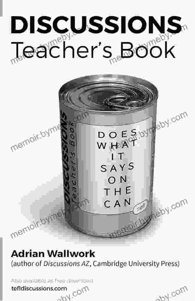 Does What It Says On The Can Tefl Discussions 11 Book Cover Teacher S Book: Does What It Says On The Can (TEFL Discussions 11)