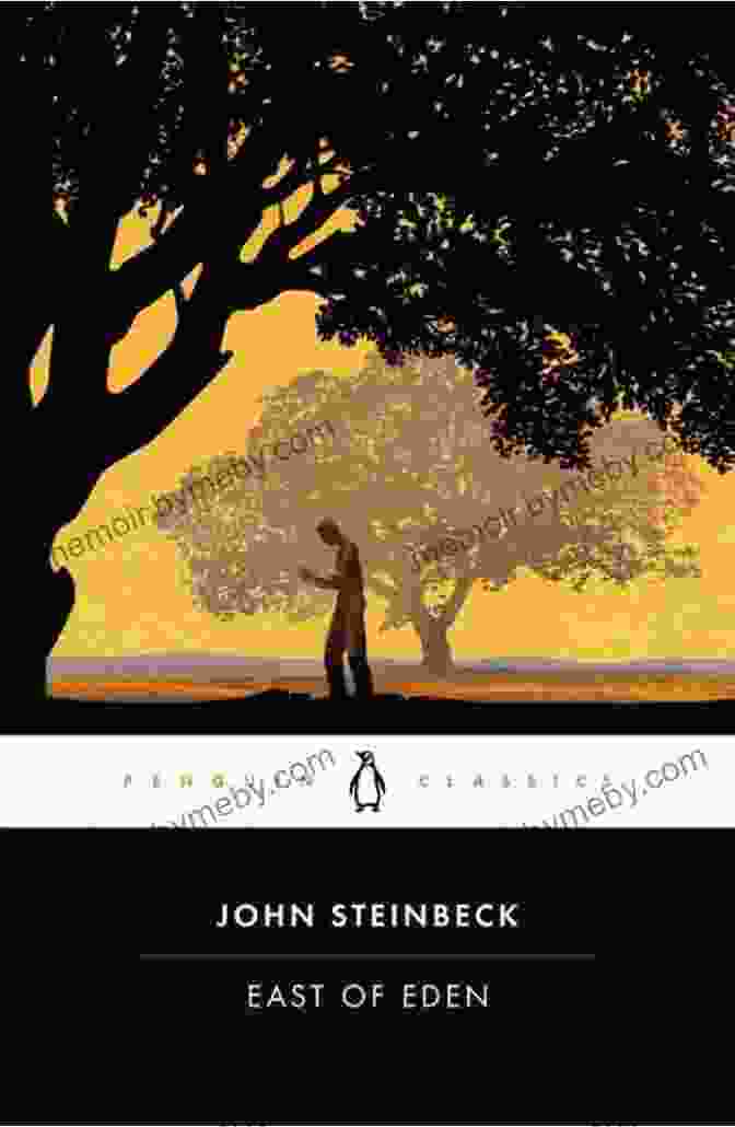 East Of Eden Book Cover By John Steinbeck East Of Eden John Steinbeck