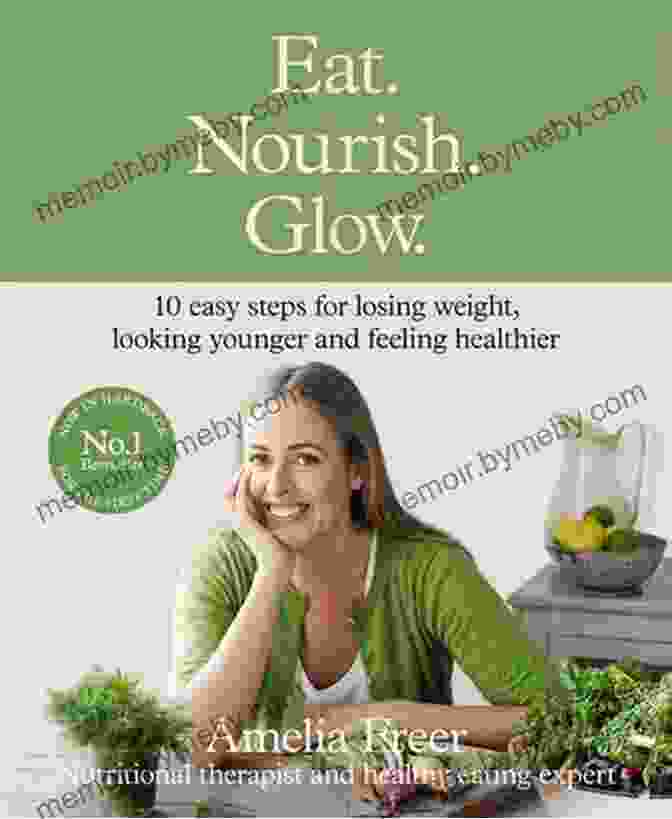 Eat Nourish Glow Book By Amelia Freer Eat Nourish Glow Amelia Freer