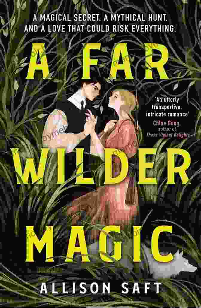 Far Wilder Magic Book Cover By Allison Saft A Far Wilder Magic Allison Saft