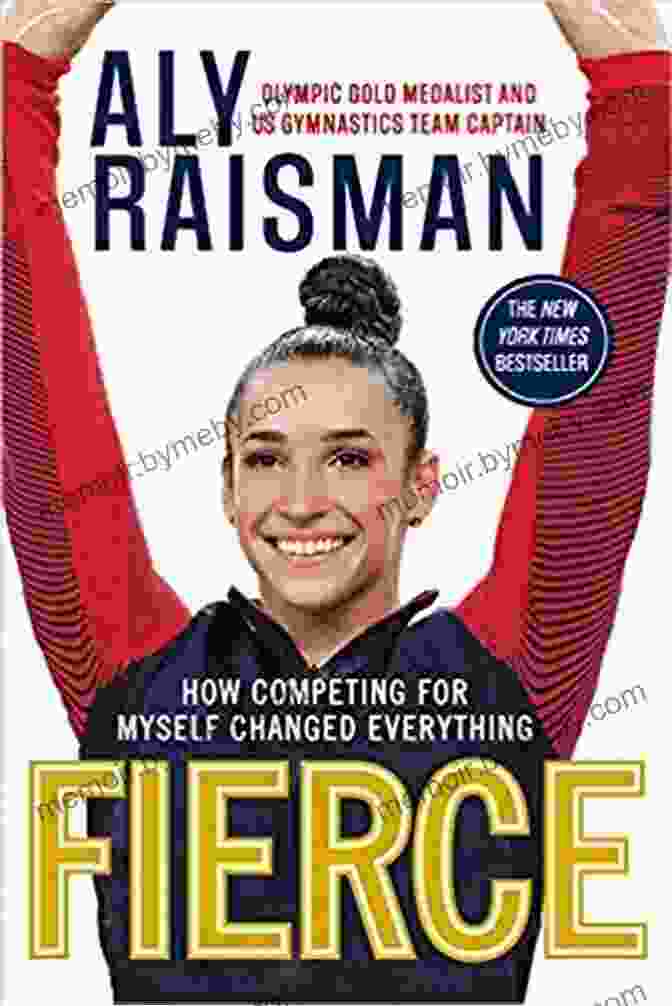 Fierce: How Competing For Myself Changed Everything