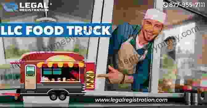 Food Truck Legal Compliance Starter Guide For Food Truck Business: Key Elements To Know Business Plan Profitability And Strategies (Food Truck Business And Restaurants 2)