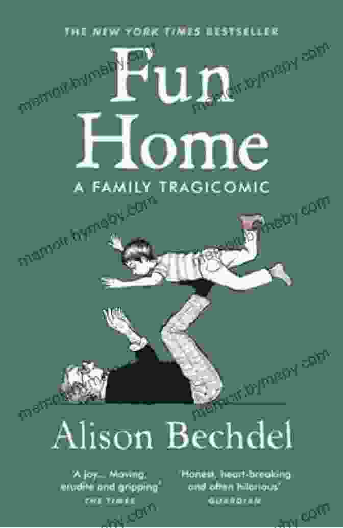 Fun Home Family Tragicomic Book Cover Fun Home: A Family Tragicomic