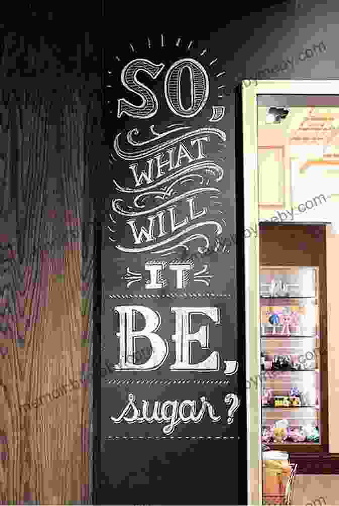 Gallery Showcasing Exceptional Chalkboard Lettering Artwork From Around The World, Providing Inspiration And Showcasing Diverse Styles. Chalk Art And Lettering 101: An To Chalkboard Lettering Illustration Design And More Ebook