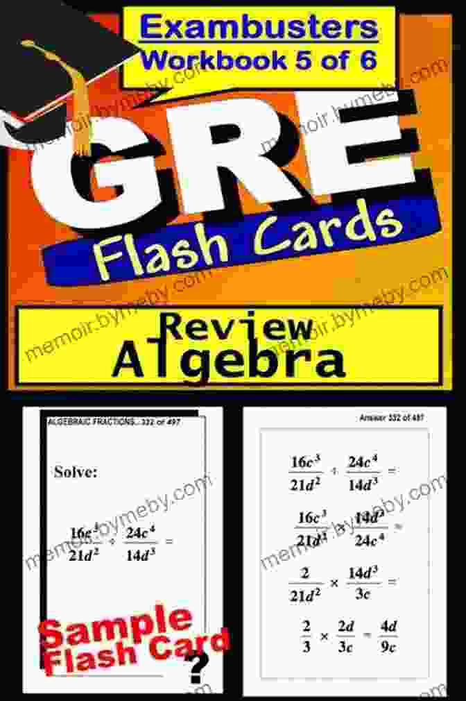 GRE Algebra Review Flashcards GRE Test Prep Algebra Review Flashcards GRE Study Guide 5 (Exambusters GRE Study Guide)