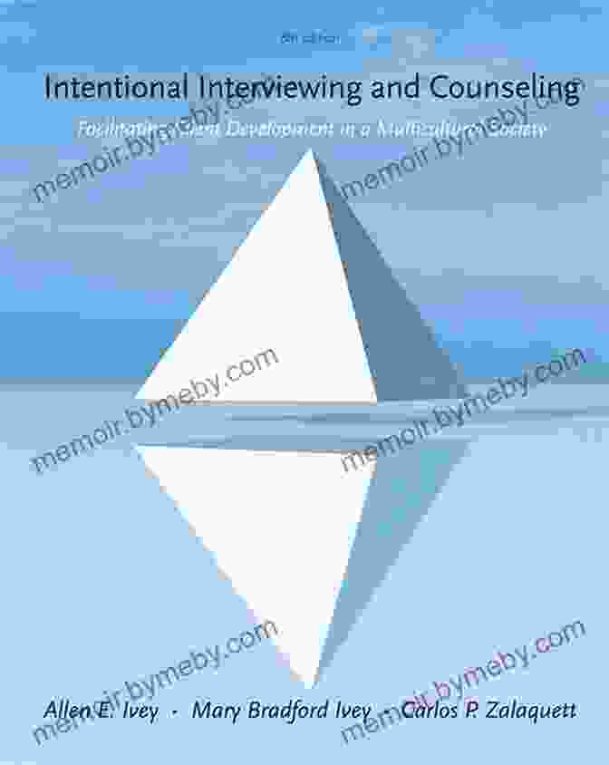 Intentional Interviewing And Counseling Book Cover By John Doe Intentional Interviewing And Counseling: Facilitating Client Development In A Multicultural Society