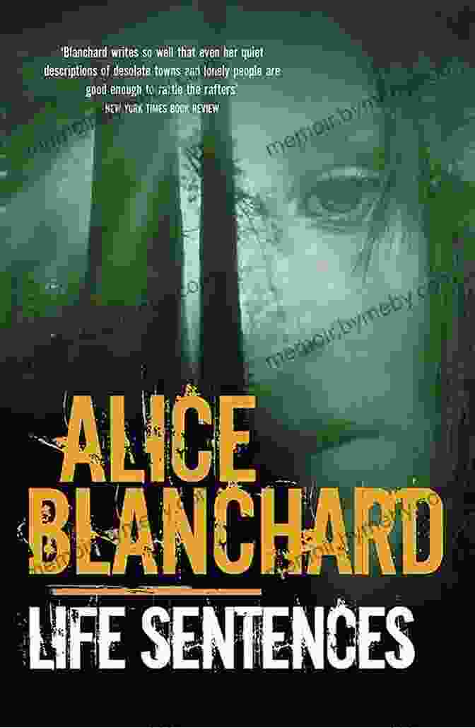 Life Sentences By Alice Blanchard Book Cover LIFE SENTENCES Alice Blanchard