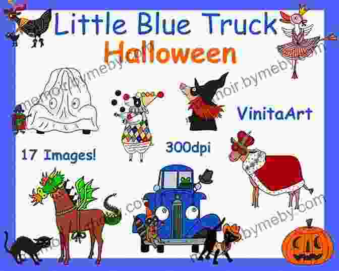 Little Blue Truck Halloween Book Cover Featuring A Cheerful Little Blue Truck Driving Through A Spooky Halloween Landscape With Pumpkins And Friendly Characters. Little Blue Truck S Halloween Alice Schertle