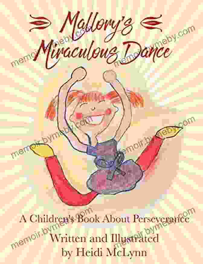 Mallory Miraculous Dance Book Cover With A Young Girl Dancing In The Moonlight Mallory S Miraculous Dance : A Children S About Perseverance