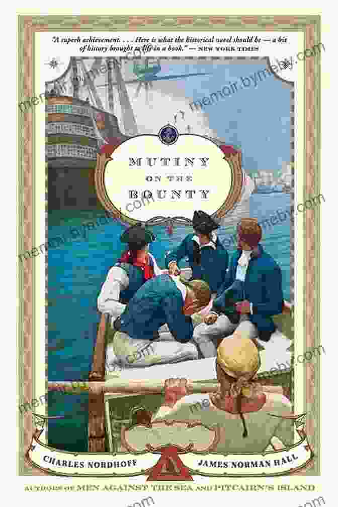 Memories On The Bounty Book Cover Memories On The Bounty: A Story Of Friendship Love And Adventure