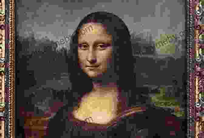 Mona Lisa's Enigmatic Smile The Mona Lisa EBook