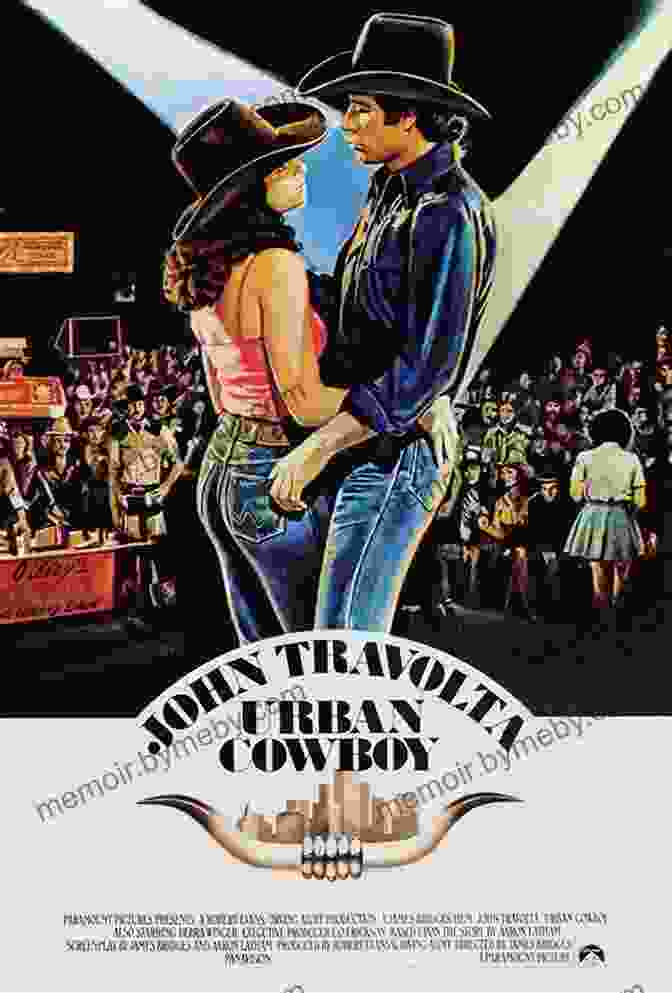 Movie Poster For Urban Cowboy The Films Of James Bridges