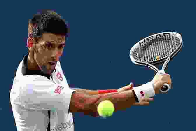 Novak Djokovic Playing Tennis The Sporting Statesman Novak Djokovic And The Rise Of Serbia