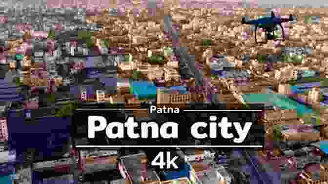 Panoramic View Of Patna Business District A Matter Of Rats: A Short Biography Of Patna