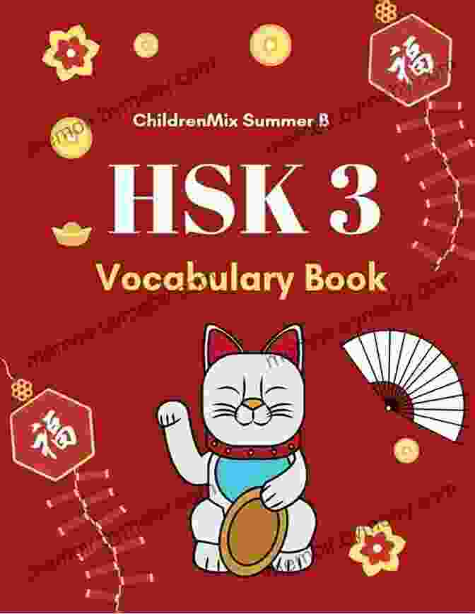 Practice Test HSK Workbook With Flash Cards HSK4 Vocabulary Book: Practice Test HSK 4 Workbook Mandarin Chinese Character With Flash Cards Plus Dictionary This 600 HSK Vocabulary List Standard Course Workbook Is Designed For Test Preparation