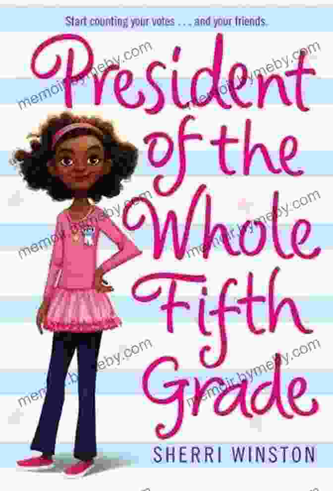 President Of The Whole Fifth Grade Book Cover President Of The Whole Fifth Grade (President 1)