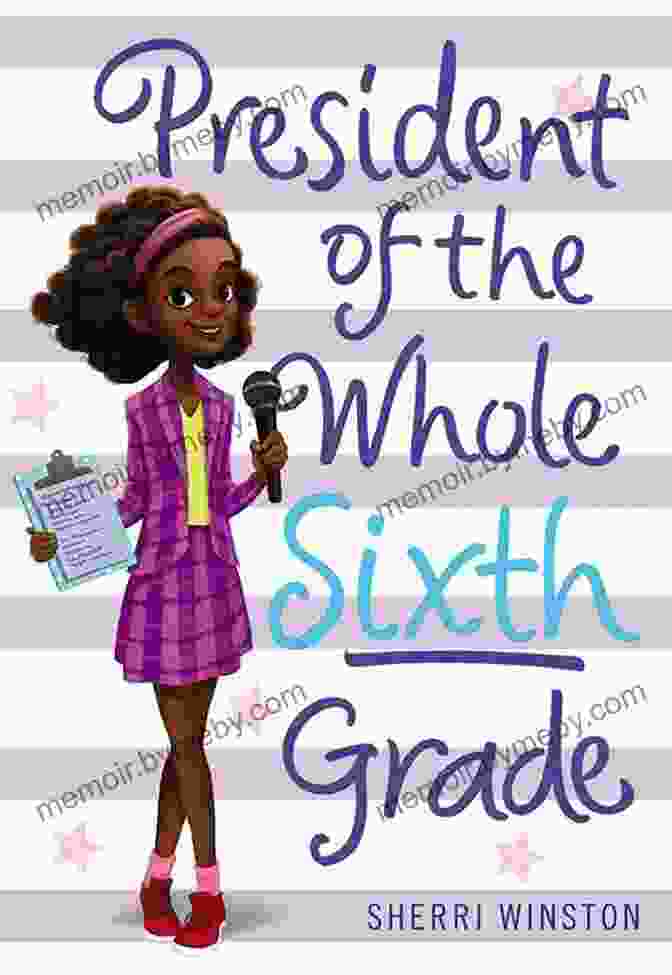 President Of The Whole Sixth Grade Book Cover President Of The Whole Sixth Grade: Girl Code (President 3)