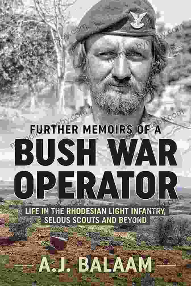 Rhodesia's Scenic Landscape Bush War Operator: Memoirs Of The Rhodesian Light Infantry Selous Scouts And Beyond