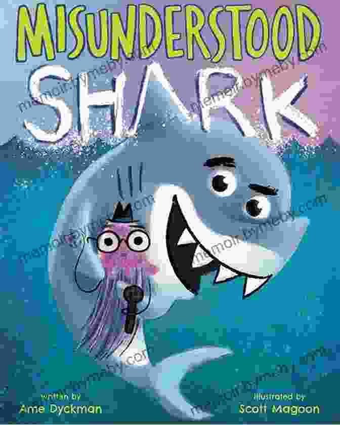 Sammy The Shark, A Misunderstood And Friendly Shark Character From Ame Dyckman's Book Misunderstood Shark Ame Dyckman