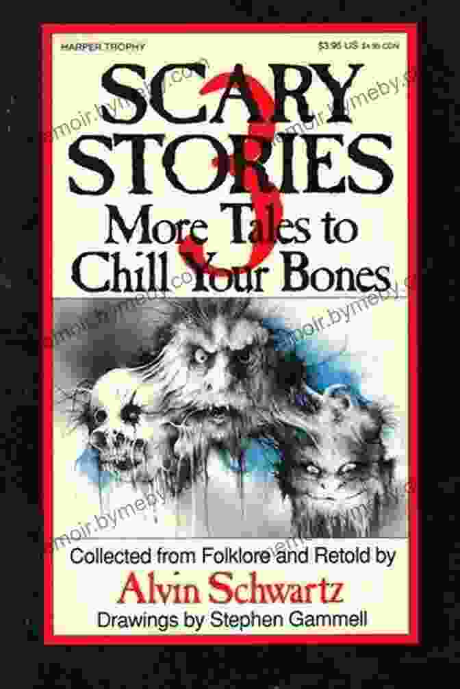 Scary Stories: More Tales To Chill Your Bones Book Cover Scary Stories 3: More Tales To Chill Your Bones