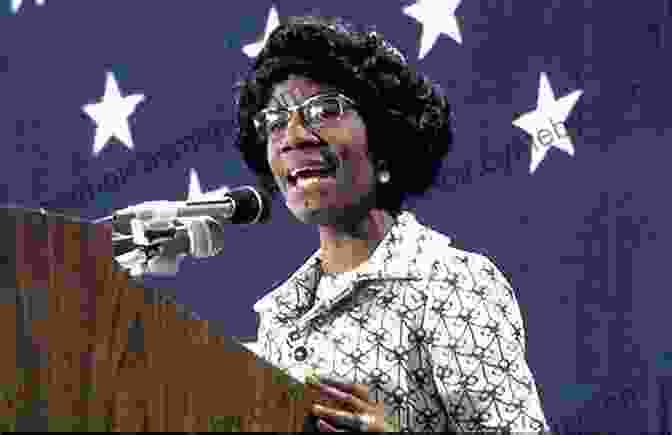 Shirley Chisholm, The First Black Woman In Congress Shirley Chisholm Dared: The Story Of The First Black Woman In Congress