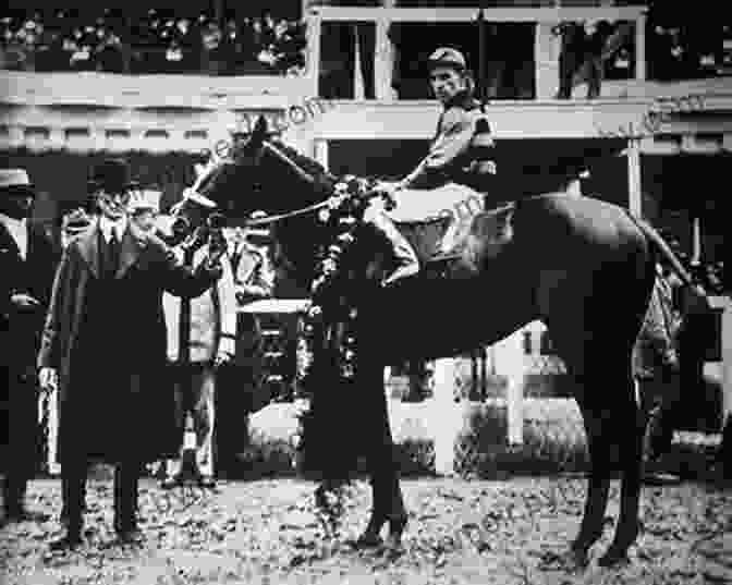 Sir Barton Winning The 1919 Kentucky Derby Sir Barton And The Making Of The Triple Crown (Horses In History)