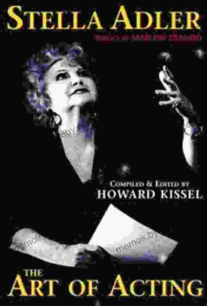 Stella Adler The Art Of Acting Book Stella Adler: The Art Of Acting