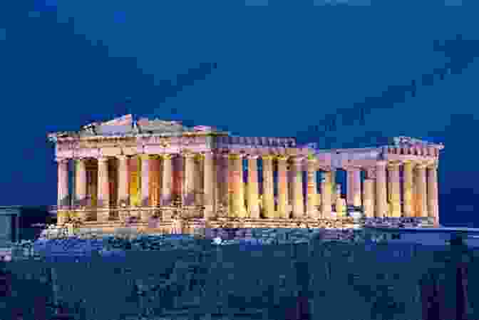 The Acropolis Of Athens Famous Myths And Legends Of Ancient Greece (Famous Myths And Legends Of The World)