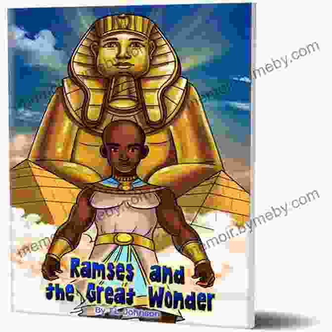 The Cover Of The Book Ramses The Great: Wonder Of The Mini Monarchs, Featuring An Illustration Of Ramses II In Front Of The Pyramids Ramses The Great Wonder (The Mini Monarchs)