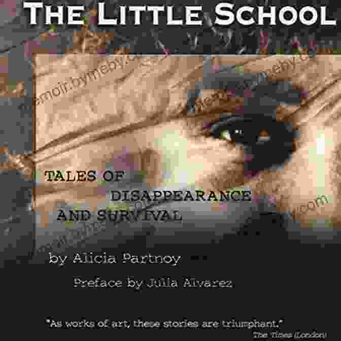 The Cover Of The Little School: Tales Of Disappearance And Survival