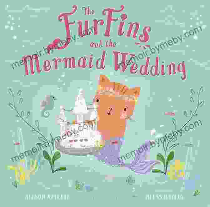 The Furfins Dancing And Celebrating At The Mermaid Wedding The FurFins And The Mermaid Wedding