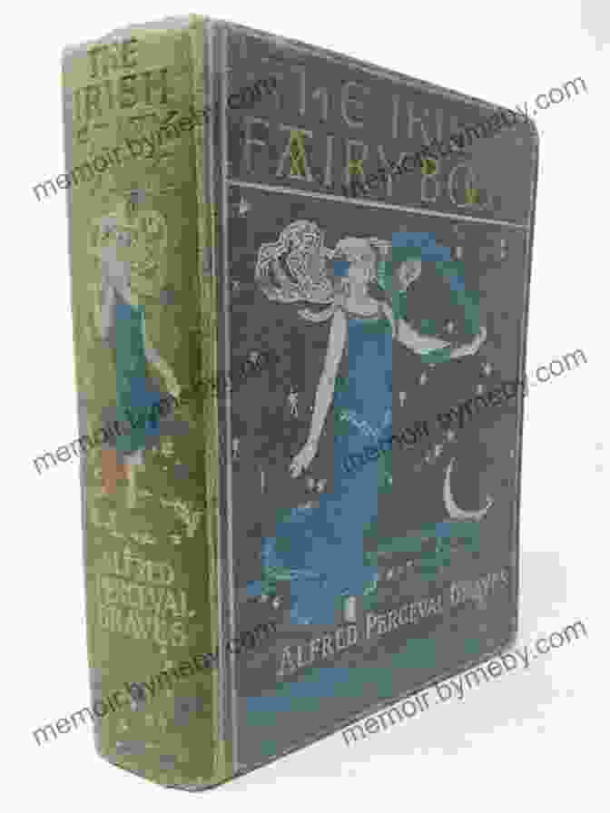 The Irish Fairy Book Original Illustrated The Irish Fairy Book: Original Illustrated