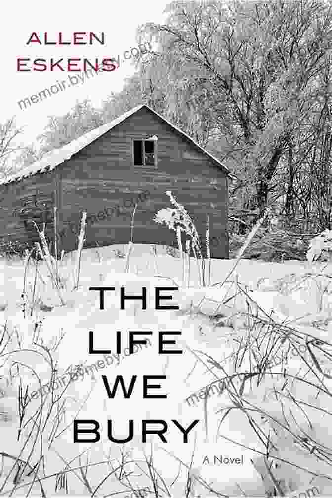 The Life We Bury Book Cover The Life We Bury (Max Rupert And Joe Talbert 1)