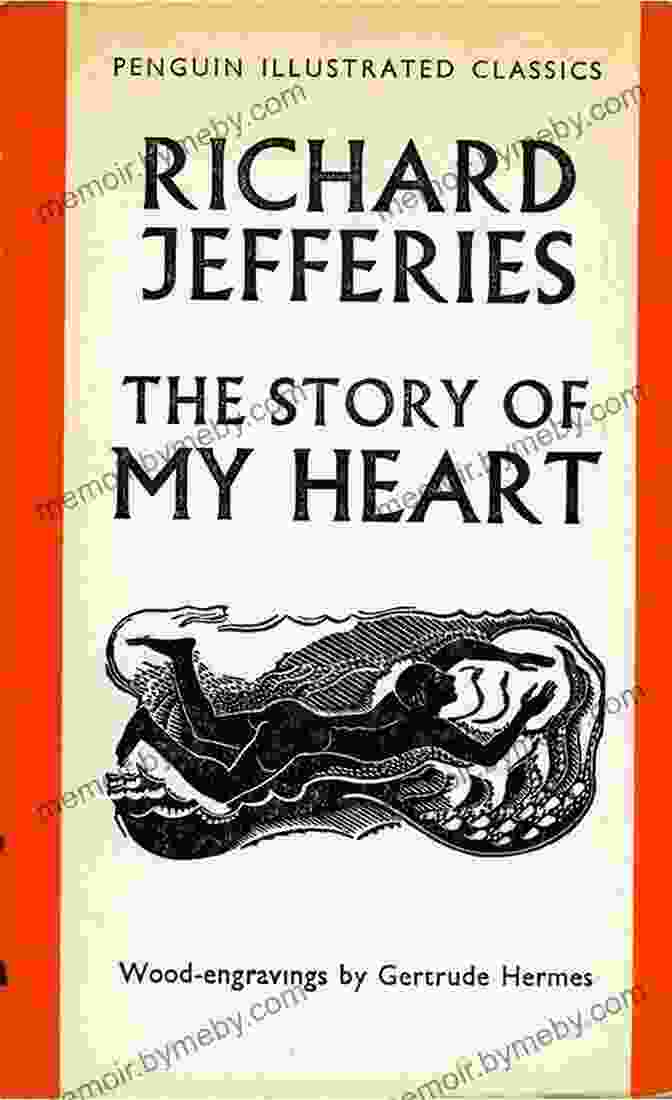 The Story Of My Heart Book Cover By Richard Jefferies The Story Of My Heart