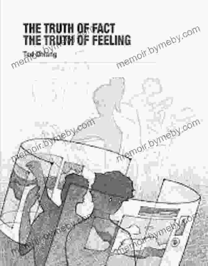 The Truth Of Fact, The Truth Of Feeling By Ted Chiang Exhalation: Stories Ted Chiang