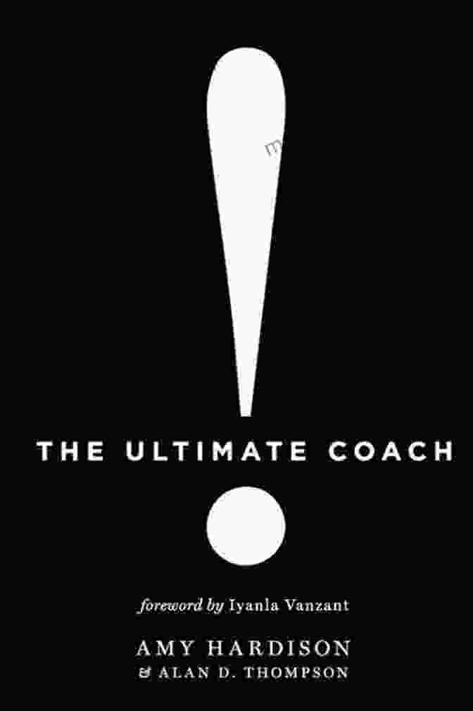 The Ultimate Coach Book Cover By Amy Hardison The Ultimate Coach Amy Hardison