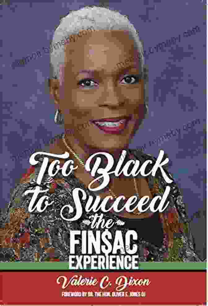 Too Black To Succeed: The Finsac Experience Book Cover Too Black To Succeed: THE FINSAC EXPERIENCE