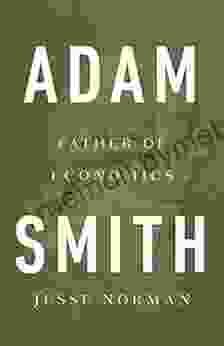 Adam Smith: Father of Economics