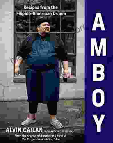 Amboy: Recipes From The Filipino American Dream