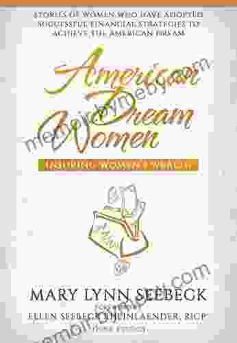 American Dream Women: Insuring Women S Wealth