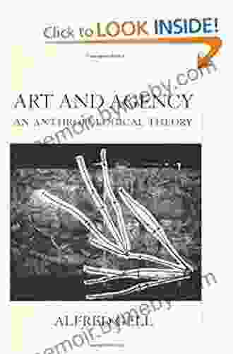 Art And Agency: An Anthropological Theory