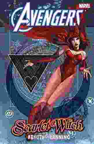 Avengers: Scarlet Witch By Dan Abnett Andy Lanning