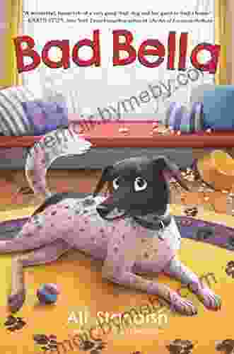 Bad Bella (Stick Dog 10)