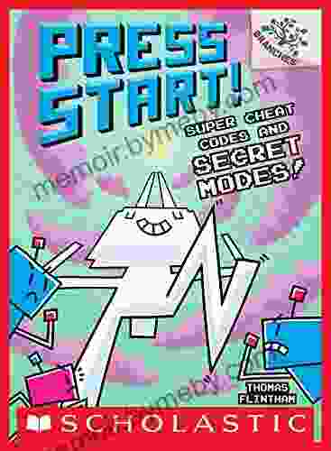 Super Cheat Codes And Secret Modes : A Branches (Press Start #11) (Press Start )