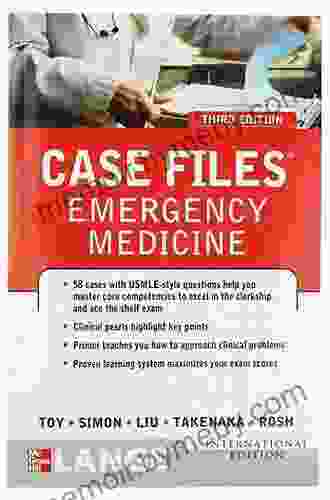 Case Files Emergency Medicine Third Edition (LANGE Case Files)